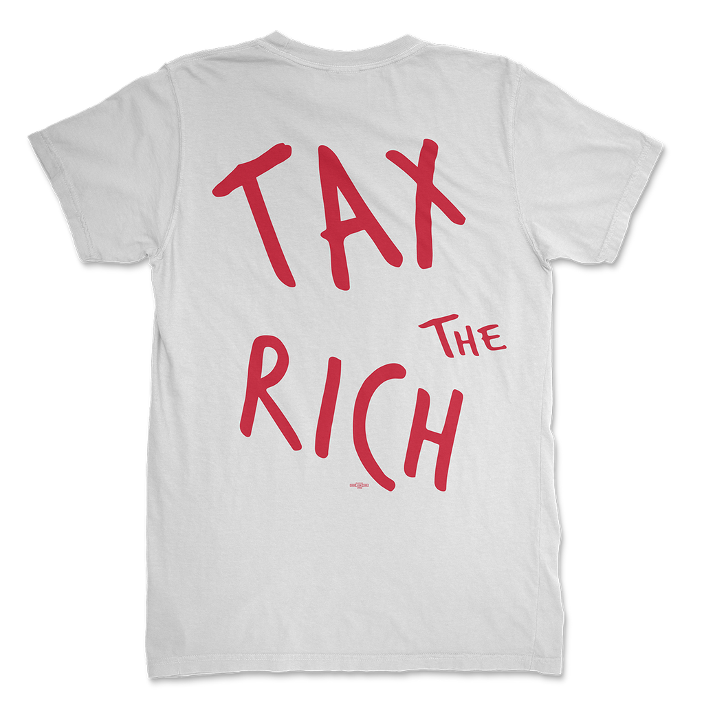 Tax The Rich Tee