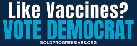 Like Vaccines? Vote Dem Sticker